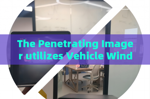 The Penetrating Imager utilizes Vehicle Window Penetration to facilitate non-contact law enforcement vehicle screening