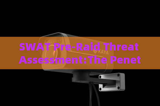 SWAT Pre-Raid Threat Assessment:The Penetrating Imager enables safe suspect vehicle inspection