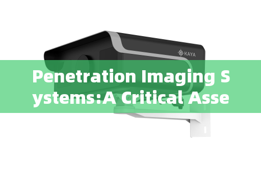 Penetration Imaging Systems:A Critical Asset in Modern Border Smuggling Reconnaissance