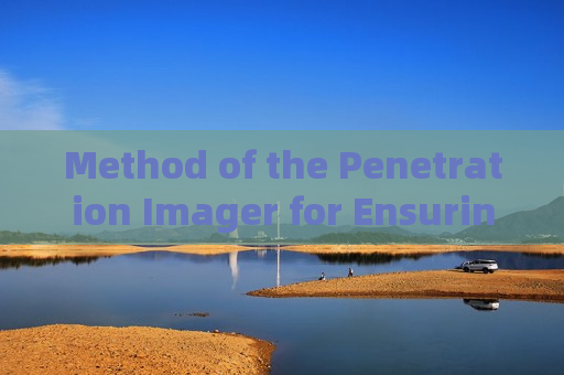 Method of the Penetration Imager for Ensuring Operator Safety by Maintaining a Secure Distance