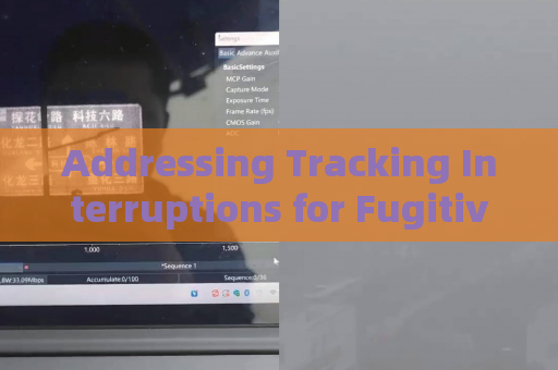 Addressing Tracking Interruptions for Fugitives in Severe Weather Conditions
