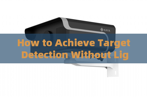 How to Achieve Target Detection Without Light Emission in Total Darkness with Zero-Light Imaging