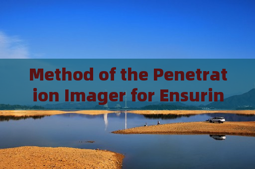 Method of the Penetration Imager for Ensuring Operator Safety by Maintaining a Secure Distance