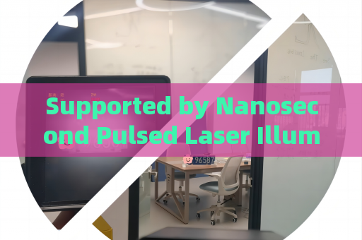 Supported by Nanosecond Pulsed Laser Illumination,the Penetrating Imager enhances imaging quality behind tinted glass