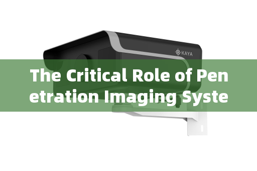 The Critical Role of Penetration Imaging Systems in Mobile Law Enforcement Vehicle Reconnaissance